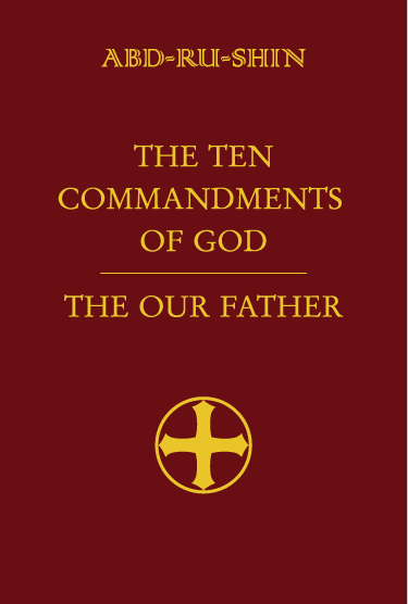 The Ten Commandments of God and the Our Father