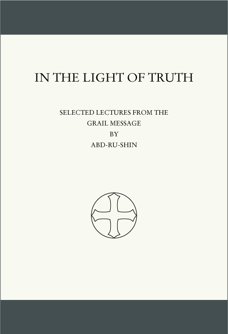 In the Light of Truth — Selected Lectures